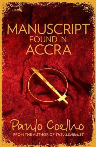 Manuscript Found in Accra [Paperback] [Jan 16, 2014] Coelho, Paulo] Additional Details<br>
------------------------------



Package quantity: 1

 [[ISBN:0007520611]] [[Format:Paperback]] [[Condition:Brand New]] [[Author:Coelho, Paulo]] [[ISBN-10:0007520611]] [[binding:Paperback]] [[manufacturer:HarperCollins Publishers]] [[publication_date:2014-01-16]] [[brand:HarperCollins Publishers]] [[ean:9780007520619]] for USD 18.09