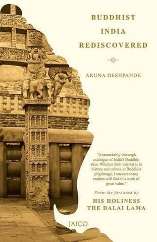 Buddhist India Rediscovered [Jan 27, 2015] Deshpande, Aruna]
