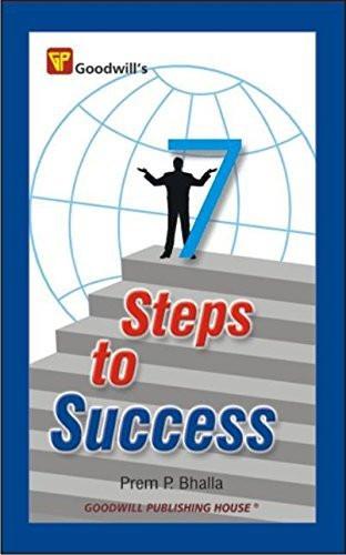 7 Steps to Success [Jan 30, 2009] Bhalla, Prem P.] Additional Details<br>
------------------------------



Package quantity: 1

 [[ISBN:8172454457]] [[Format:Paperback]] [[Condition:Brand New]] [[Author:Bhalla, Prem P.]] [[ISBN-10:8172454457]] [[binding:Paperback]] [[manufacturer:Goodwill Publishing House]] [[publication_date:2009-01-30]] [[brand:Goodwill Publishing House]] [[ean:9788172454456]] for USD 13.62