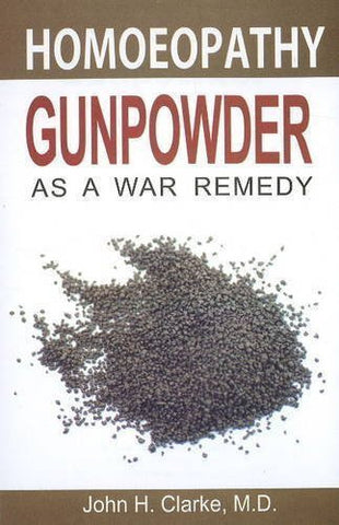 Buy Gunpowder as a War Remedy [Dec 01, 2009] Clarke, John H. online for USD 8.36 at alldesineeds