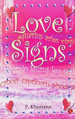 Buy Love Signs [Jan 05, 2007] Khurrana, P. online for USD 20.76 at alldesineeds