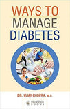 Ways To Manage Diabetes [Paperback] [Jan 01, 2015] Dr. Vijay Chopra] Additional Details<br>
------------------------------



Package quantity: 1

 [[Condition:New]] [[ISBN:8124803374]] [[author:Dr. Vijay Chopra]] [[binding:Paperback]] [[format:Paperback]] [[publication_date:2015-01-01]] [[ean:9788124803370]] [[ISBN-10:8124803374]] for USD 24.32