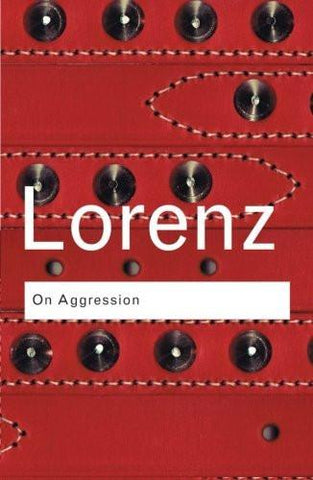 On Aggression [Paperback] [Sep 13, 2002] Lorenz, Konrad] Additional Details<br>
------------------------------



Package quantity: 1

 [[ISBN:0415283205]] [[Format:Paperback]] [[Condition:Brand New]] [[Author:Lorenz, Konrad]] [[Edition:2]] [[ISBN-10:0415283205]] [[binding:Paperback]] [[manufacturer:Routledge]] [[number_of_pages:320]] [[publication_date:2002-09-13]] [[release_date:2002-05-09]] [[brand:Routledge]] [[mpn:9780415283205]] [[ean:9780415283205]] for USD 29.02