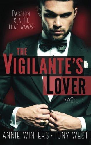 The Vigilante's Lover: A Romantic Suspense Thriller [Paperback] [Jan 08, 2015] Additional Details<br>
------------------------------



Author: Winters, Annie, West, Tony

 [[ISBN:1938150341]] [[Format:Paperback]] [[Condition:Brand New]] [[ISBN-10:1938150341]] [[binding:Paperback]] [[manufacturer:Casey Shay Press]] [[number_of_pages:200]] [[publication_date:2015-01-09]] [[release_date:2015-01-09]] [[brand:Casey Shay Press]] [[mpn:black &amp; white illustrations]] [[ean:9781938150340]] for USD 25.73