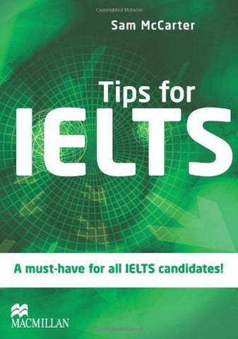 Buy Tips for IELTS [Paperback] [Jun 01, 2006] McCarter, Sam online for USD 11.78 at alldesineeds