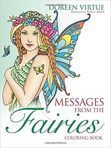 Messages from the Fairies Coloring Book Paperback – 5 Jul 2016
by Doreen Virtue (Author), Norma J. Burnell (Illustrator) ISBN13: 9781401952020 ISBN10: 140195202X for USD 29.02