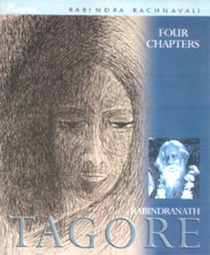 Four Chapters [Jan 02, 2002] Tagore, Rabindranath] Additional Details<br>
------------------------------



Package quantity: 1

 [[ISBN:8171676324]] [[Format:Paperback]] [[Condition:Brand New]] [[Author:Tagore, Rabindranath]] [[ISBN-10:8171676324]] [[binding:Paperback]] [[manufacturer:Rupa]] [[number_of_pages:105]] [[publication_date:2005-02-02]] [[brand:Rupa]] [[ean:9788171676323]] for USD 12.85