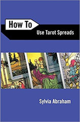 How to Use Tarot Spreads (Llewellyn's How to Series) Paperback – Import, 1 Jan 2007
by Sylvia Abraham  (Author)