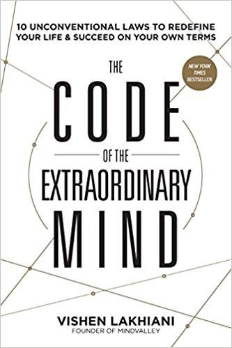 The Code of the Extraordinary Mind: 10 Unconventional Laws to Redefine Your Life and Succeed On Your Own Terms Paperback – 5 Nov 2016
by Vishen Lakhiani  (Author) ISBN10: 1623367581 ISBN13: 9781623367589 for USD 21.6