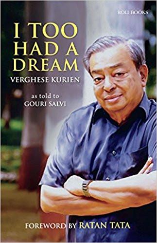 I Too had a Dream Paperback  31 Dec 2005
by Verghese Kurien  (Author) ISBN13: 9788174364074 ISBN10: 8174364072 for USD 23.77