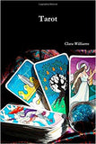 Tarot (French) Paperback ?Çô Import, 30 Sep 2013
by Clara Williams  (Author)