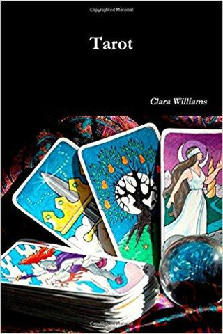 Tarot (French) Paperback ?Çô Import, 30 Sep 2013
by Clara Williams  (Author)