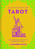 A Little Bit of Tarot: An Introduction to Reading Tarot Hardcover ?Çô Import, 20 Jan 2015
by Cassandra Eason  (Author)