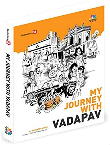 My Journey with Vada Pav Hardcover  25 Nov 2016
by Venkatesh Srinivas Iyer (Author) ISBN13: 9789384061586 ISBN10: 9384061581 for USD 18