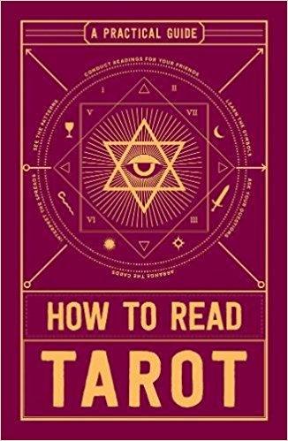 How to Read Tarot: A Practical Guide Paperback – Import, 7 Feb 2017
by Adams Media (Author)
