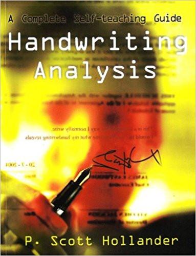 Handwriting Analysis: A Complete Self-Teaching Guide (Paperback)by P. Scott Hollander (Author) ISBN13: 9788172248017 ISBN10: 8172248016 for USD 23.84