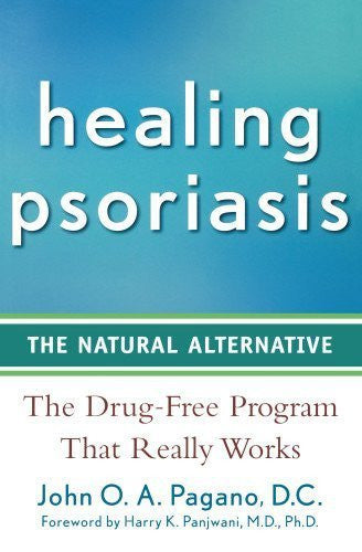 Buy Healing Psoriasis: The Natural Alternative [Paperback] [Oct 01, 2008] Pagano, online for USD 32.98 at alldesineeds