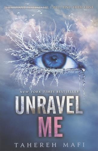 Unravel Me [Paperback] [Dec 31, 2013] Mafi, Tahereh]