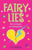 Fairy Lies [Jan 03, 2013] Baker, E. D.] Used Book in Good Condition

 [[ISBN:1408831929]] [[Format:Paperback]] [[Condition:Brand New]] [[Author:Baker, E. D.]] [[ISBN-10:1408831929]] [[binding:Paperback]] [[brand:Brand  Bloomsbury Publishing PLC]] [[feature:Used Book in Good Condition]] [[manufacturer:Bloomsbury Publishing PLC]] [[number_of_pages:256]] [[publication_date:2013-01-03]] [[ean:9781408831922]] for USD 20.33