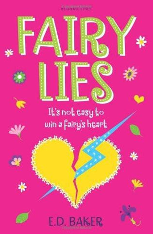 Fairy Lies [Jan 03, 2013] Baker, E. D.] Used Book in Good Condition

 [[ISBN:1408831929]] [[Format:Paperback]] [[Condition:Brand New]] [[Author:Baker, E. D.]] [[ISBN-10:1408831929]] [[binding:Paperback]] [[brand:Brand  Bloomsbury Publishing PLC]] [[feature:Used Book in Good Condition]] [[manufacturer:Bloomsbury Publishing PLC]] [[number_of_pages:256]] [[publication_date:2013-01-03]] [[ean:9781408831922]] for USD 20.33