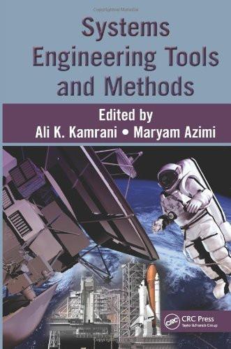 Systems Engineering Tools and Methods [Hardcover] [Dec 16, 2010] Kamrani, Ali]