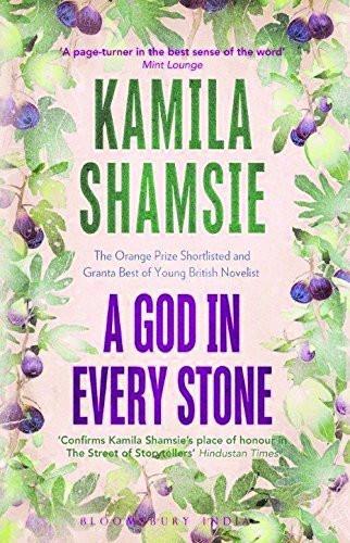 A God in Every Stone [Paperback] Shamsie, Kamila] Additional Details<br>
------------------------------



Package quantity: 1

 [[Condition:New]] [[ISBN:938489818X]] [[author:Kamila Shamsie]] [[binding:Paperback]] [[format:Paperback]] [[manufacturer:Bloomsbury Publishing]] [[publication_date:2015-01-20]] [[brand:Bloomsbury Publishing]] [[ean:9789384898182]] [[ISBN-10:938489818X]] for USD 28.2