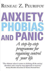 Anxiety Phobias & Panic [Paperback] [Jan 21, 2010] Reneau Z Peurifoy]