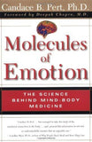 Molecules of Emotion: The Science Behind Mind-Body Medicine [Paperback] [Feb]