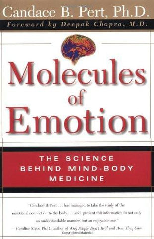 Molecules of Emotion: The Science Behind Mind-Body Medicine [Paperback] [Feb]