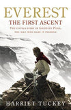 Everest - The First Ascent: The Untold Story of Griffith Pugh, the Man Who