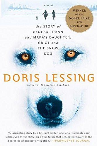 Story of General Dann and Mara's Daughter, Griot and the Snow Dog: A Novel [P]