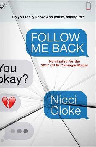 Follow Me Back [Feb 04, 2016] Cloke, Nicci] [[ISBN:1471405087]] [[Format:Paperback]] [[Condition:Brand New]] [[Author:Cloke, Nicci]] [[ISBN-10:1471405087]] [[binding:Paperback]] [[manufacturer:Hot Key Books]] [[number_of_items:4]] [[number_of_pages:336]] [[package_quantity:16]] [[publication_date:2016-02-04]] [[brand:Hot Key Books]] [[ean:9781471405082]] for USD 26.27