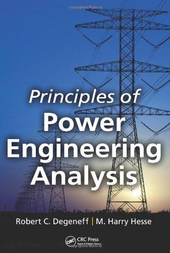 Principles of Power Engineering Analysis [Hardcover] [Dec 20, 2011]