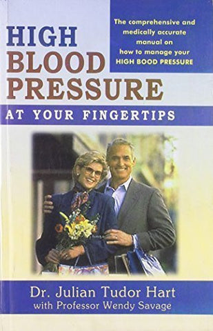 Buy High Blood Pressure at Your Fingertips [Aug 01, 2002] Hart, Julian Tudor online for USD 15.32 at alldesineeds