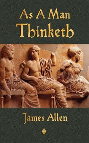 Buy As a Man Thinketh [Paperback] [Jul 26, 2010] Allen, James and James Allen online for USD 15.75 at alldesineeds