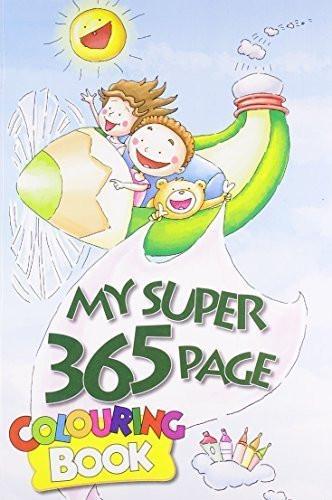 My Super 365 Page Colouring Book [Aug 01, 2012] B. Jain Publishers]
