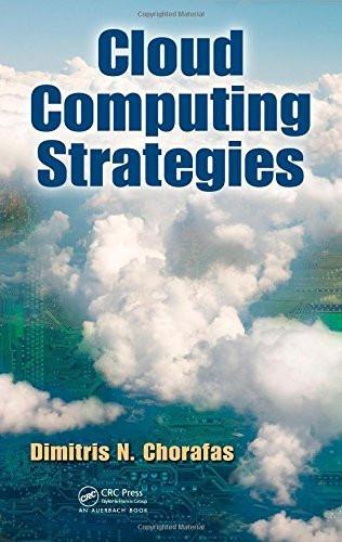 Cloud Computing Strategies [Hardcover] [Jul 27, 2010] Chorafas, Dimitris N.]