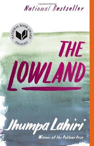 The Lowland (Vintage Contemporaries) [Paperback] [Jan 01, 2008] 0]