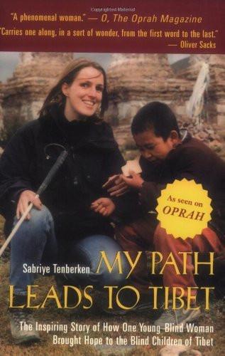 My Path Leads to Tibet: The Inspiring Story of How One Young Blind Woman  Bro [[ISBN:1559706945]] [[Format:Paperback]] [[Condition:Brand New]] [[Author:Tenberken, Sabriye]] [[ISBN-10:1559706945]] [[binding:Paperback]] [[manufacturer:Arcade Publishing]] [[number_of_pages:296]] [[publication_date:2004-01-14]] [[brand:Arcade Publishing]] [[ean:9781559706940]] for USD 21.43