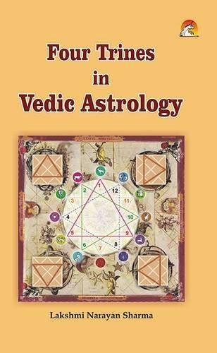 Four Trines in Vedic Astrology [Jan 01, 2010] Sharma, Lakshmi Narayan] [[ISBN:817806197X]] [[Format:Paperback]] [[Condition:Brand New]] [[Author:Lakshmi Narayan Sharma]] [[ISBN-10:817806197X]] [[binding:Paperback]] [[manufacturer:Unicorn Books Pvt Ltd]] [[number_of_pages:295]] [[publication_date:2010-01-01]] [[brand:Unicorn Books Pvt Ltd]] [[ean:9788178061979]] for USD 17.01