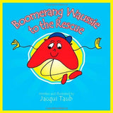 Boomerang Waussie to the Rescue [With CD (Audio)] [Mar 01, 2010] Taub, Jacqui]