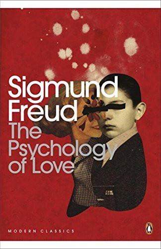Modern Classics Psychology of Love [Paperback] [Sep 26, 2006] Freud, Sigmund]