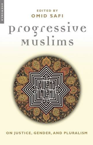 Buy Progressive Muslims: On Justice, Gender, and Pluralism [Paperback] [Apr 21, online for USD 21.19 at alldesineeds