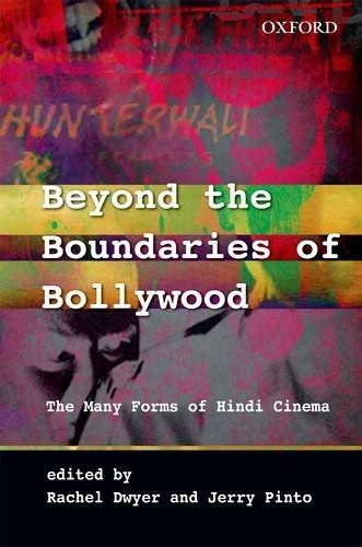 Beyond the Boundaries of Bollywood: The Many Forms of Hindi Cinema [Hardcover]