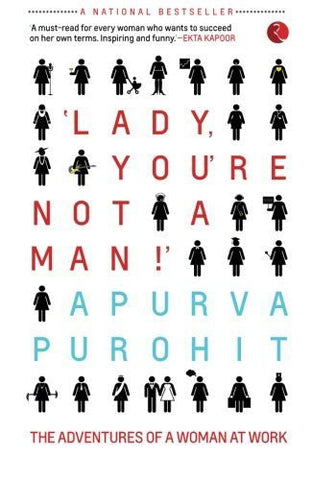 Buy Lady, You're Not a Man!': The Adventures of a Woman at Work [Paperback] [Nov online for USD 13.34 at alldesineeds