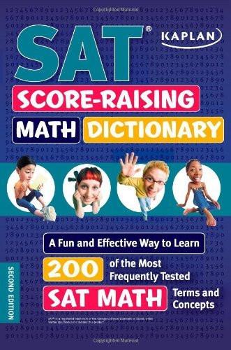 Kaplan SAT Score-Raising Math Dictionary: A Fun and Effective Way to Learn 20