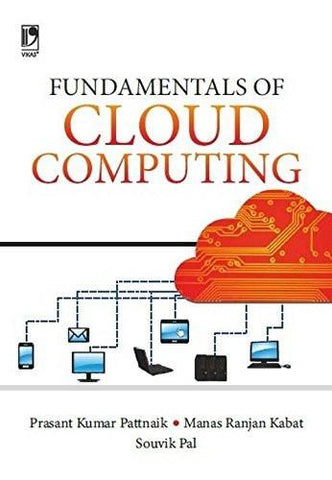 FUNDAMENTALS OF CLOUD COMPUTING [Paperback] PRASANTA PATTNAIK, MANAS KABAT, S] [[Condition:New]] [[ISBN:9325976102]] [[author:Prasanta Pattnaik]] [[binding:Paperback]] [[format:Paperback]] [[publication_date:2014-01-01]] [[ean:9789325976108]] [[ISBN-10:9325976102]] for USD 19.53