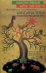 Making Peace with the Earth: Beyond Resource, Land and Food Wars [May 31, 201] [[Condition:Brand New]] [[Format:Paperback]] [[Author:Vandana Shiva]] [[ISBN:8188965758]] [[Edition:2012]] [[ISBN-10:8188965758]] [[binding:Paperback]] [[manufacturer:Women Unlimited]] [[number_of_pages:288]] [[package_quantity:5]] [[publication_date:2012-09-27]] [[brand:Women Unlimited]] [[ean:9788188965755]] for USD 24.8
