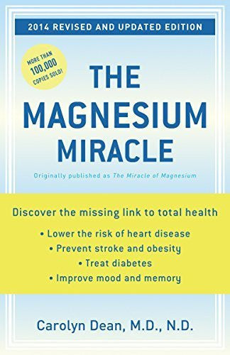 Buy The Magnesium Miracle (Revised and Updated) [Paperback] [Dec 26, 2006] Dean online for USD 27.64 at alldesineeds