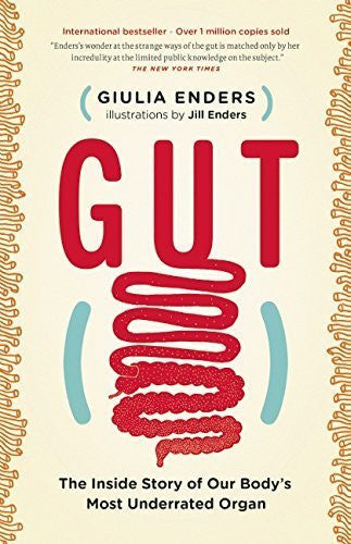 Buy Gut: The Inside Story of Our Body's Most Underrated Organ [Paperback] [Apr 10 online for USD 34.47 at alldesineeds
